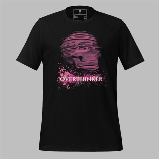 Overthinker Unisex T-Shirt